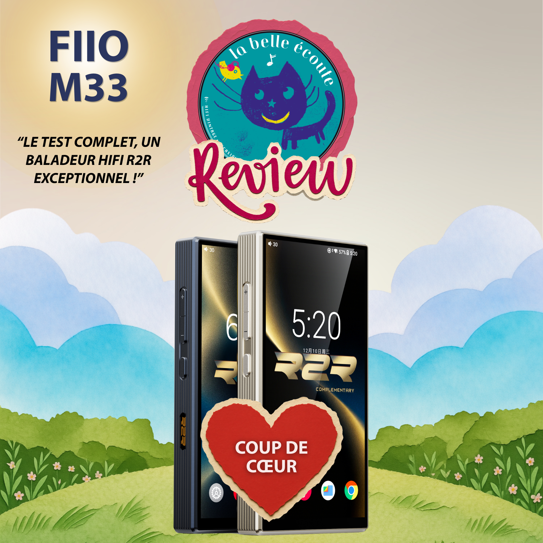 FiiO M33 : le test complet, un baladeur hifi R2R exceptionnel !