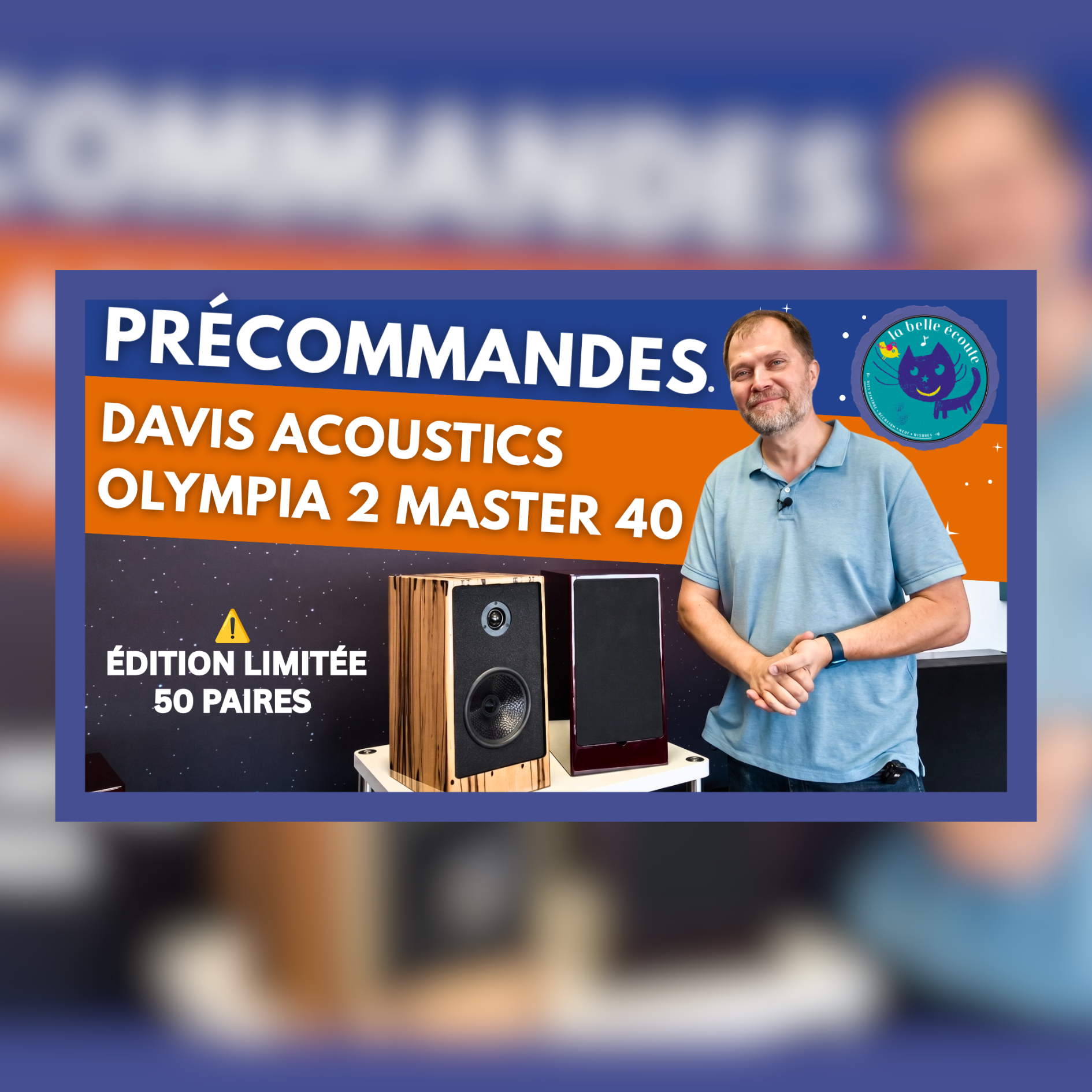 Davis Acoustics Olympia 2 Master 40 : précommande de l’édition limitée qui célèbre 40 ans d’excellence.